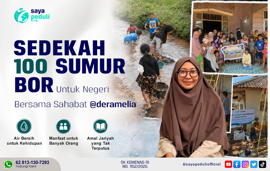 Sedekah Jariyah 100 Sumur Bor untuk Negeri